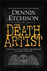 The Death Artist: The Definitive Edition