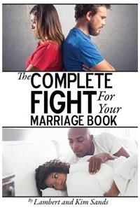 Complete Fight For Your Marriage Book