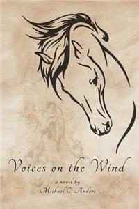 Voices on the Wind