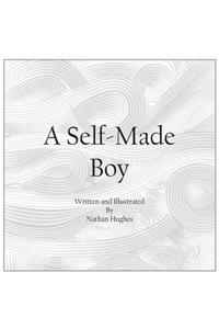 A Self-Made Boy