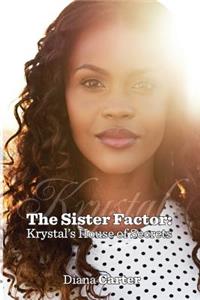 Sister Factor