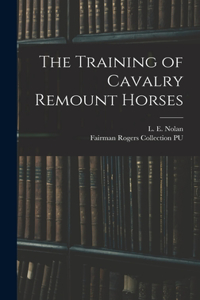 Training of Cavalry Remount Horses