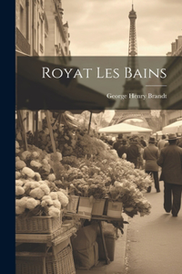 Royat Les Bains