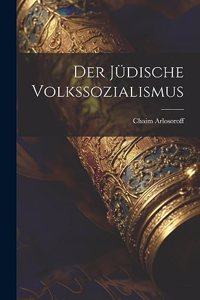 Der jüdische Volkssozialismus