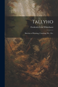 Tallyho