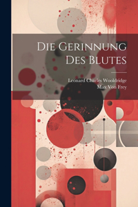 Gerinnung Des Blutes