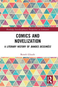 Comics and Novelization