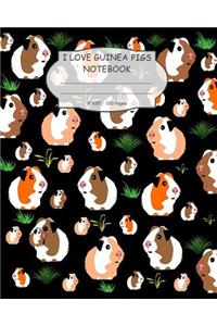 I Love Guinea Pigs Notebook