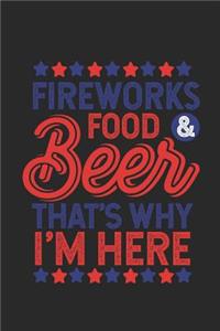 Fireworks Food & Beer That's Why I'm Here