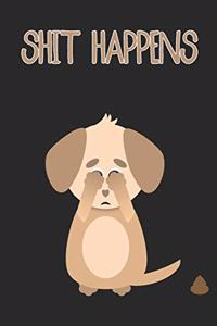 Shit Happens Cute Sad Dog Notebook