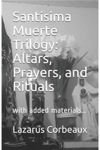 Santisima Muerte Trilogy