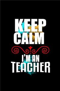 Keep calm. I'm a teacher