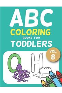 ABC Coloring Books for Toddlers Vol.8