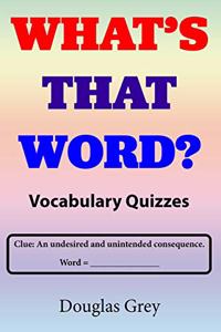 What's That Word? Vocabulary Quizzes