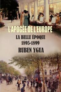 L'Apogée de l'Europe