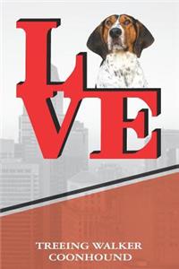 Treeing Walker Coonhound: Love Park Recipe Blank Cookbook Notebook Book Is 120 Pages 6x9