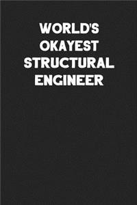 World's Okayest Structural Engineer