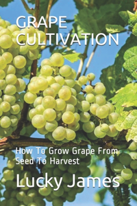 Grape Cultivation