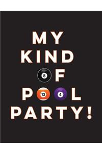 My Kind of Pool Party!