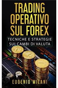 Trading Operativo Sul Forex