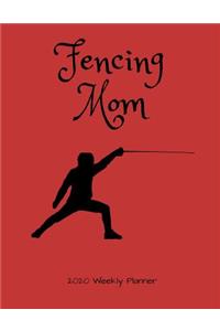 Fencing Mom 2020 Weekly Planner