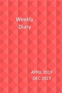 Weekly Diary April 2019-Dec 2019