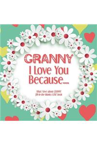 Granny, I Love You Because