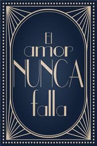 El amor nunca falla