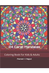 24 Carat Mandalas