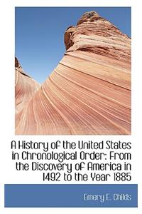 A History of the United States in Chronological Order