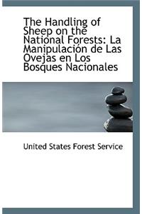 The Handling of Sheep on the National Forests