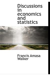 Discussions in Economics and Statistics