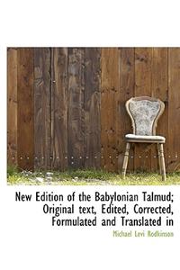 New Edition of the Babylonian Talmud; Original Text, Edited, Corrected, Formulated and Translated in