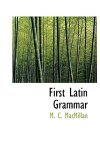 First Latin Grammar