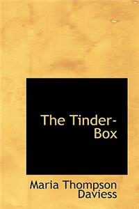 The Tinder-Box