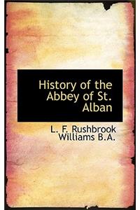 History of the Abbey of St. Alban