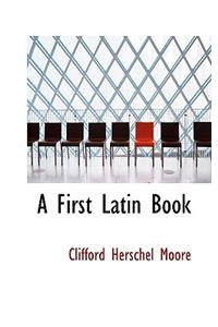 A First Latin Book