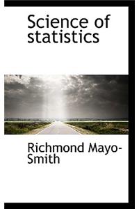 Science of Statistics