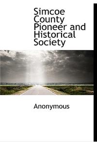 Simcoe County Pioneer and Historical Society