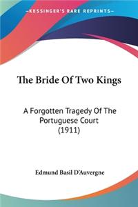 Bride Of Two Kings