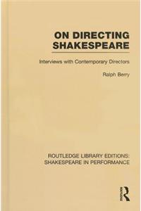 On Directing Shakespeare
