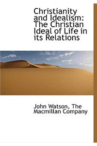 Christianity and Idealism
