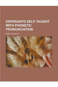 Esperanto Self-taught With Phonetic Pronunciation