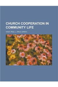 Church Cooperation in Community Life