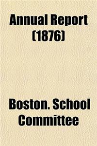Annual Report (1876)