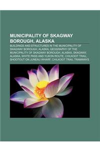 Municipality of Skagway Borough, Alaska