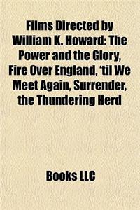 Films Directed by William K. Howard (Study Guide)