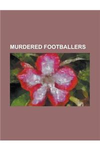 Murdered Footballers