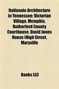 Italianate Architecture in Tennessee