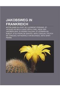 Jakobsweg in Frankreich